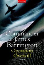 ISBN 9783442360802: Operation Overkill. Roman.