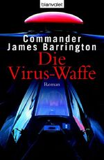 Die Virus-Waffe – Roman