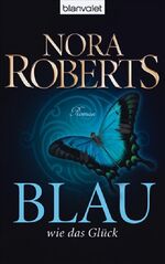 ISBN 9783442365333: Blau wie das Glück