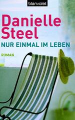 ISBN 9783442365555: Nur einmal im Leben