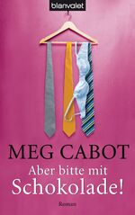 ISBN 9783442366736: Aber bitte mit Schokolade!