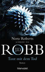 Robb, J.D. und Uta Hege: Tanz mit dem To Robb, J.D. und Uta Hege: Tanz mit dem To