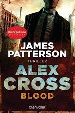 ISBN 9783442368556: Blood - Alex Cross 12 -