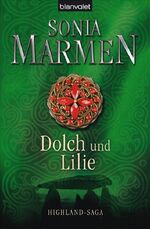 ISBN 9783442369249: Dolch und Lilie – Highland-Saga