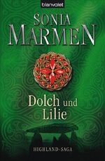 Sonia Marmen: Dolch und Lilie Sonia Marmen: Dolch und Lilie
