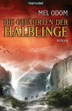 ISBN 9783442369591: Die Gefährten der Halblinge - bk888