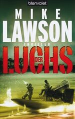 ISBN 9783442369935: Der Luchs: Thriller Lawson, Mike and Kempen, Bernhard