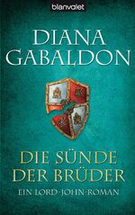 ISBN 9783442371358: Die Sünde der Brüder - Ein Lord-John-Roman