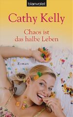 ISBN 9783442371846: Chaos ist das halbe Leben