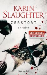 ISBN 9783442372201: Zerstört: Thriller (Grant-County-Serie, Band 6)