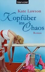 ISBN 9783442373017: Kopfüber ins Chaos