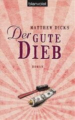 ISBN 9783442373055: Der gute Dieb