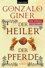 ISBN 9783442373307: Der Heiler der Pferde – Roman