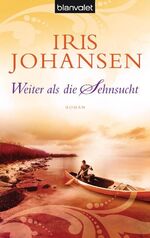 ISBN 9783442373512: Weiter als die Sehnsucht