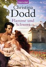 Flamme und Schwert – Roman