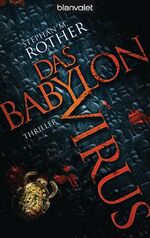 Das Babylon-Virus – Thriller