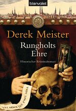 ISBN 9783442374847: Rungholts Ehre: Historischer Kriminalroman (Patrizier Rungholt, Band 1)