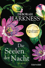 ISBN 9783442377190: Die Seelen der Nacht - Roman - Das Buch zur Serie "A Discovery of Witches"