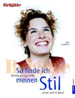 ISBN 9783442390632: BRIGITTE - So finde ich meinen Stil