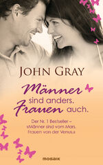 ISBN 9783442391707: Männer sind anders. Frauen auch. - Der Nr. 1 Bestseller - "Männer sind vom Mars. Frauen von der Venus."  Sonderausgabe.