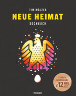 ISBN 9783442393381: Neue Heimat - Kochbuch. Mit über 100 Rezepten, in hochwertiger Ausstattung mit Leineneinband, Tiefprägung und Lesebändchen