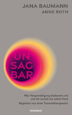 ISBN 9783442394357: Unsagbar