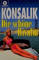 ISBN 9783442421787: Die schöne Rivalin