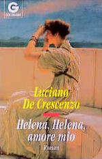 ISBN 9783442421862: Helena, Helena, amore mio