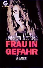 ISBN 9783442423262: Frau in Gefahr.