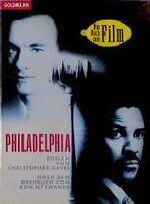 ISBN 9783442425280: Philadelphia : Roman zum Film. von. Nach dem Drehbuch von Ron Nyswaner. Aus dem Amerikan. von Monika Blaich und Klaus Kamberger, Goldmann ; 42528