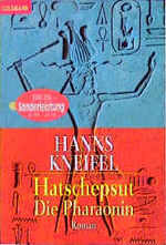 ISBN 9783442425563: Hatschepsut - Die Pharaonin