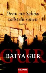 ISBN 9783442425976: Denn am Sabbat sollst du ruhen – Roman