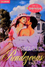 ISBN 9783442426287: Rendezvous Amanda Quick