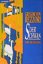 ISBN 9783442427321: Der Schwan – Erzählung