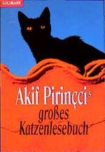 ISBN 9783442427352: Akif Pirinçcis großes Katzenlesebuch, ALLGEMEINE