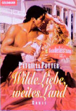 ISBN 9783442428281: Wilde Liebe, weites Land