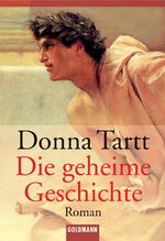 ISBN 9783442429431: Die geheime Geschichte