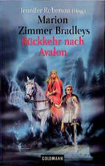 ISBN 9783442436125: Marion Zimmer Bradleys Rückkehr nach Avalon