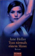 ISBN 9783442437634: Trau niemals einem Mann