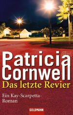 ISBN 9783442439058: Das letzte Revier. Ein Kay-Scarpetta-Roman ( Tb)