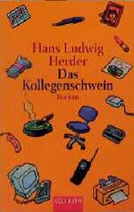 ISBN 9783442440672: Das Kollegenschwein