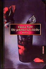 ISBN 9783442441914: Die geheime Geschichte Tartt Donna