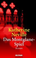 ISBN 9783442442386: Das Montglane-Spiel