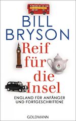 ISBN 9783442442799: Reif für die Insel - England für Anfänger und Fortgeschrittene