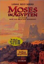 ISBN 9783442444311: Moses in Ägypten . ein Roman nach der biblischen Geschichte