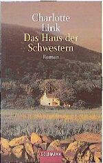 Das Haus der Schwestern – Roman