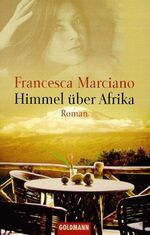 ISBN 9783442445851: Himmel über Afrika