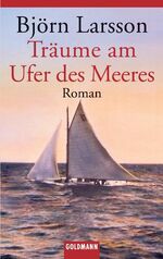 ISBN 9783442447183: Träume am Ufer des Meeres