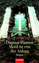 ISBN 9783442449668: Mord ist erst der Anfang