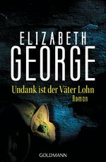 ISBN 9783442449828: Undank ist der Väter Lohn - Ein Inspector-Lynley-Roman 10